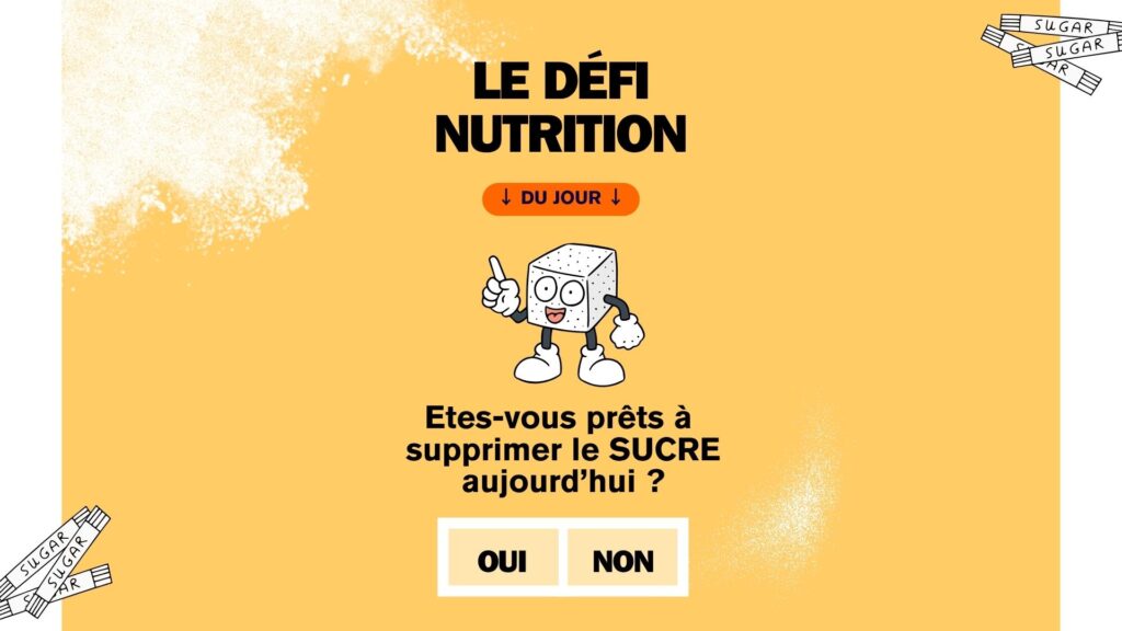 Le défi sans sucre